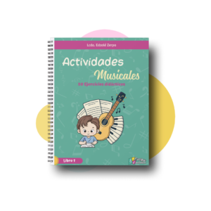 100 Actividades Musicales para Niños + Regalos Extras